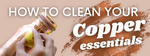 How to clean your Copper drinking bottle and cups