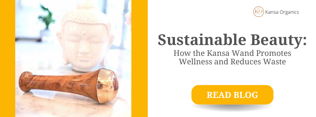 How the Kansa Wand Promotes Wellness and Reduces Waste – Kansa Organics